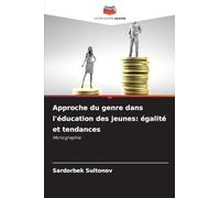 Approche du genre dans l'éducation des jeunes: égalité et tendances