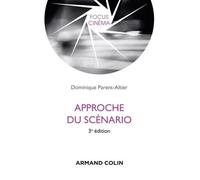 Approche du scénario - 3e éd.