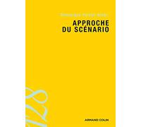 Approche du scénario