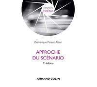 Approche du scénario - 3e éd.