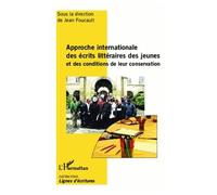 Jean Foucault – Approche internationale des écrits littéraires des jeunes – Essai – Broché