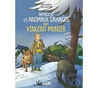 Approche les animaux sauvages avec Vincent Munier