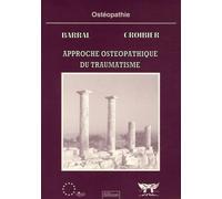 Approche ostéopathique du traumatisme