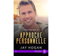 Approche personnelle - Jay Hogan - Juno Publishing - broché - Roman