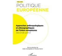 Approches anthropologiques et ethnographiques de l’Union européenne: Seconde partie
