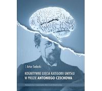 Approches cognitives de la catégorie de l'esprit dans la prose d'Anton Tchekhov