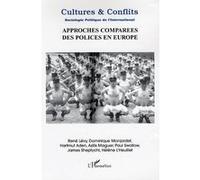 Collectif – Approches comparées des polices en Europe – Cultures & Conflits N° 48 Hiver 2002