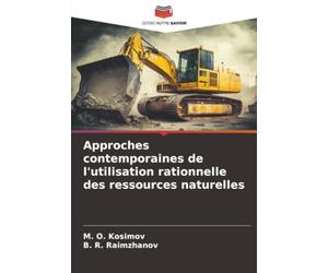 Approches contemporaines de l'utilisation rationnelle des ressources naturelles