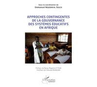 Approches contingentes de la gouvernance des systèmes éducatifs en Afrique
