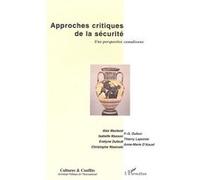 Approches critiques de la sécurité Tome 54 Une perspective canadienne - Collectif - L'harmattan - broché - Revue