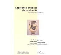 Approches critiques de la sécurité Tome 54 Une perspective canadienne - Collectif - L'harmattan - broché - Revue