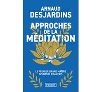 Approches de la méditation - Arnaud Desjardins - Pocket - Poche - Essai