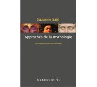 Approches de la mythologie grecque: Lectures anciennes et modernes