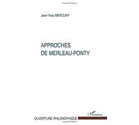 Approches de Merleau-Ponty – L'Harmattan