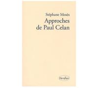 Approches de Paul Celan - Stéphane Mosès - Verdier - broché - Essai