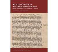Approches Du Livre Iii Des Saturnales De Macrobe