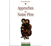 Approches du notre père