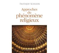 Approches Du Phénomène Religieux