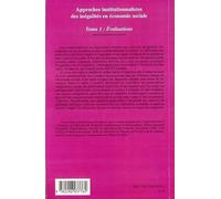 Approches institutionnalistes des inégalités en économie sociale : Tome 1, Evaluations