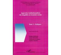 Approches institutionnalistes des inégalités en économie sociale Philippe Batifoulier (Auteur), Ariane Ghirardello (Auteur)