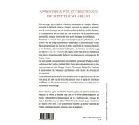 Approches Juives Et Chrétiennes Du Serviteur Souffrant - Témoins Et Passeurs
