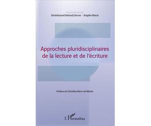 Approches pluridisciplinaires de la lecture et de l'écriture - Abdelhamid Belhadj Hacen - L'harmattan - broché - Etude