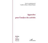 Gaëlle Le Meur, Maude Hatano – Approches pour l'analyse des activités – Broché
