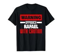 Approchez Rafael avec Prudence Nom drôle de Rafael T-Shirt Graphique avec Valeur, Homme, Noir, L