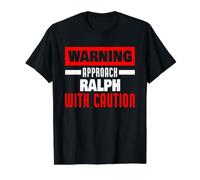 Approchez Ralph avec Prudence Nom Amusant de Ralph T-Shirt Graphique avec Valeur