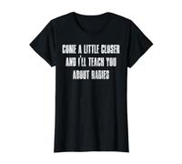 Approchez-Vous Un Peu Plus et Je Vous parlerai de Rabies Vintage T-Shirt Graphique avec Valeur