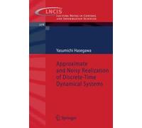 Approximate And Noisy Realization Of Discrete-Time Dynamical Systems