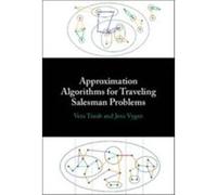Approximation Algorithms for Traveling Salesman Problems - Jens University of Bonn Vygen - Cambridge University Press - Livre en Anglais - Hardback Jens University of Bonn VygenJens University of Bonn