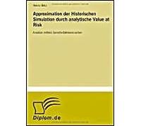 Approximation Der Historischen Simulation Durch Analytische Value At Risk