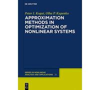 Approximation Methods In Optimization Of Nonlinear Systems