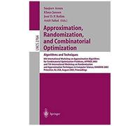 Approximation, Randomization, And Combinatorial Optimization