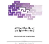 Approximation Theory And Spline Functions: Proceedings (Nato Science Series C:)