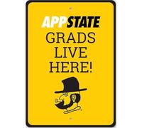 Appstate Grads Live Here Appalachian State Sign