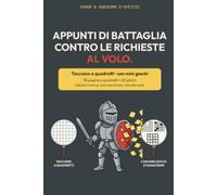 Appunti contro le richieste «al volo» che al volo non sono: Quaderno ironico a quadretti con giochi e passatempi · Regalo divertente per colleghi, ... per Secret Santa, Natale e pensionamento