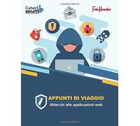 Appunti Di Viaggio: Attacchi Alle Applicazioni Web