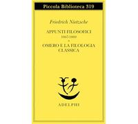 Appunti filosofici (1867-1869)-Omero e la filologia classica