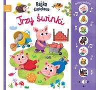 Appuyez et écoutez Un conte de fées audio. Les trois petits cochons Monika Basiejko (Buch auf Polnisch)