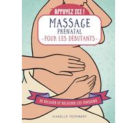 Appuyez ici - Massage prénatal