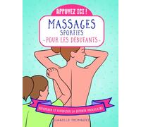 Appuyez ici - Massages sportifs pour les débutants