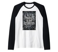 Appuyez sur F pour Payer Ses respects Meme Gamer Tribute Metalcore Respect Manche Raglan
