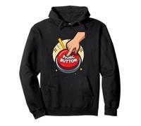 Appuyez sur Le Bouton Panique Sweat à Capuche