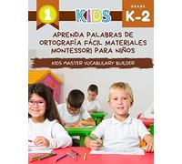 Aprenda palabras de ortografía fácil Materiales Montessori para niños Kids Master Vocabulary Builder: El gran libro colorido de vocabulario básico. Mi ... básicas. Diccionario de inglés italiano.