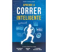 Aprende a correr inteligente