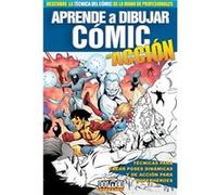 Aprende A Dibujar Cómic En Acción Garbett, Lee (Auteur)