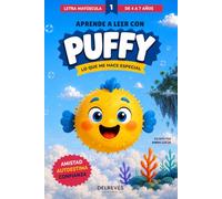 Aprende a leer con Puffy - Lo que me hace especial: Cuento educativo en letra MAYÚSCULA para aprender a leer y compartir emociones en familia | 4-7 años | Padres e hijos
