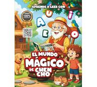 APRENDE A LEER: El Mundo Mágico de Chencho